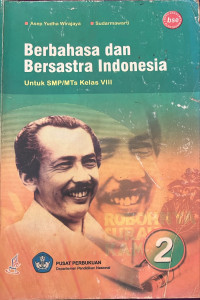 Image of BERBAHASA DAN BERSASTRA INDONESIA SMP KLS VIII