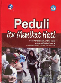 Image of PEDULI ITU MEMIKAT HATI SMP\\MYS KLS IX 2017